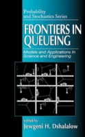 Frontiers in Queueing