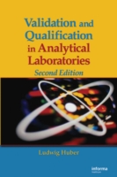 Validation and Qualification in Analytical Laboratories