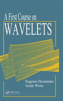 First Course on Wavelets