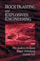 Rock Blasting and Explosives Engineering