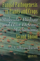 Fungal Pathogenesis in Plants and Crops