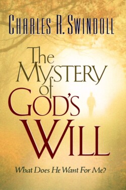 Mystery of God's Will