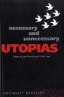 Socialist Register: 2000: Necessary Utopias