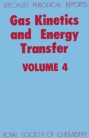 Gas Kinetics and Energy Transfer