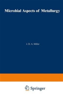 Microbial Aspects of Metallurgy