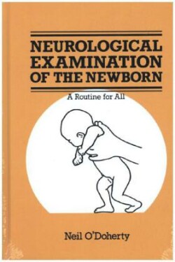 Neurological Examination of the Newborn