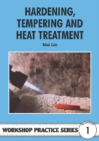 Hardening, Tempering and Heat Treatment