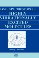 Laser Spectroscopy of Highly Vibrationally Excited Molecules