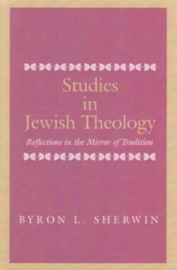 Studies in Jewish Theology