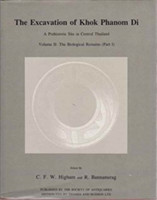 Excavation of Khok Phanom Di, Vol. 2