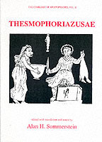 Aristophanes: Thesmophoriazusae