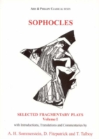 Sophocles: Fragmentary Plays I