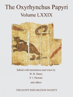 Oxyrhynchus Papyri. Volume LXXIX