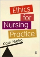 Ethics for Nursing and Healthcare Practice
