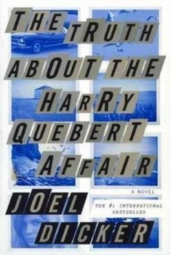 Truth about the Harry Quebert Affair