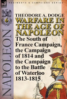 Warfare in the Age of Napoleon-Volume 6