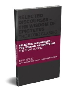 Selected Discourses - The Wisdom of Epictetus