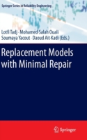 Replacement Models with Minimal Repair