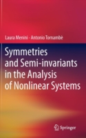 Symmetries and Semi-invariants in the Analysis of Nonlinear Systems