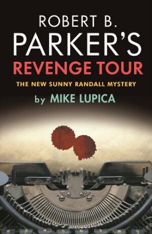 Robert B. Parker's Revenge Tour