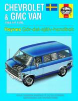Chevrolet and GMC Van (1968 - 1995) Haynes Repair Manual (svenske utgava)