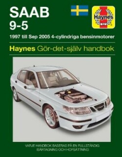 Saab 9-5 (1997 - 2005) Haynes Repair Manual (svenske utgava)