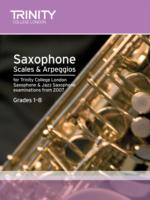 Saxophone Scales & Arpeggios. Grades 1-8