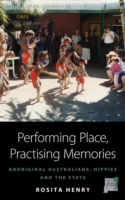 Performing Place, Practising Memories