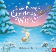Snow Bunny's Christmas Wish