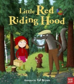 Fairy Tales: Little Red Riding Hood