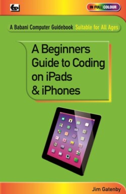 Beginner's Guide to Coding on iPads and iPhones