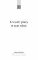 Mains Jointes Et Autres Poèmes (1905-1923)