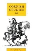 Cornish Studies Volume 16