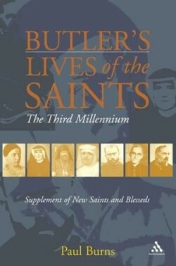 Butler's Saints of the Third Millennium