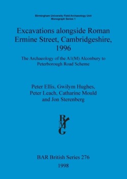 Excavations alongside Roman Ermine Street Cambridgeshire 1996