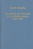 Commerce and Conquest in the Mediterranean, 1100-1500