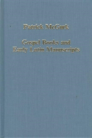 Gospel Books and Early Latin Manuscripts