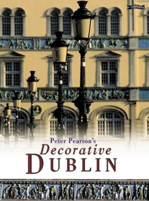 Peter Pearson's Decorative Dublin