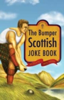 Bumper Scottish Jokebook