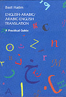 English-Arabic/Arabic-English Translation A Practical Guide