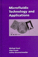 Microfluidic Technology and Applications