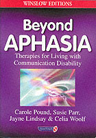 Beyond Aphasia