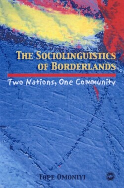 Sociolinguistics of Borderlands Two Nations, One Community