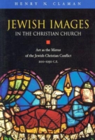 Jewish Images in the Christian Church