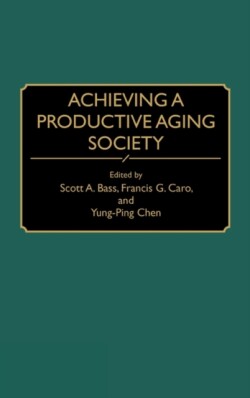 Achieving a Productive Aging Society