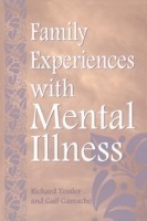 Family Experiences with Mental Illness