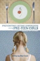 Preventing Eating Disorders among Pre-Teen Girls