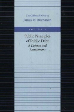 Public Principles of Public Debt -- A Defense & Restatement