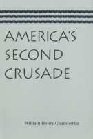 America's Second Crusade