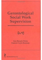 Gerontological Social Work Supervision